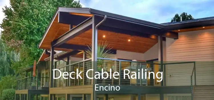 Deck Cable Railing Encino