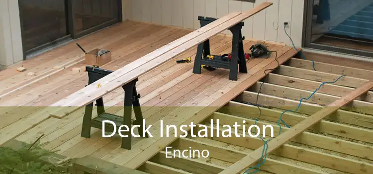 Deck Installation Encino