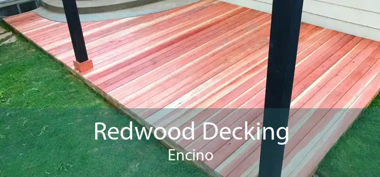 Redwood Decking Encino